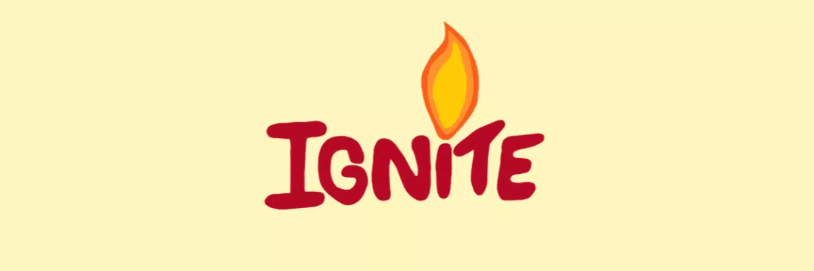 ignite in bold font with a flame motif over the i